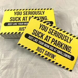 Parking Card - You seriously suck